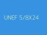 UNEF 5/8X24 